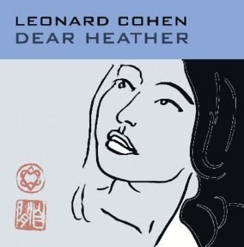 Leonard Cohen Dear Heather