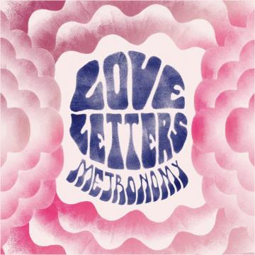 Metronomy Love Letters