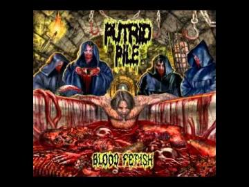 Putrid Pile Blood Fetish