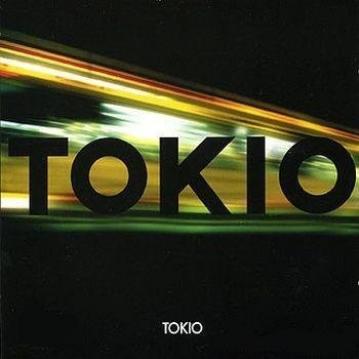 TOKIO TOKIO